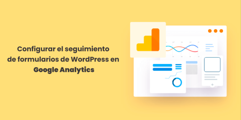 configurar el seguimiento de formularios de wordpress en google analytics