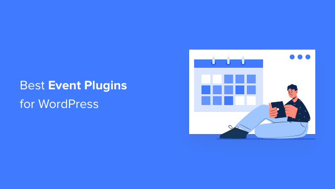 Comparación de los 6 mejores complementos de eventos de WordPress (2022)