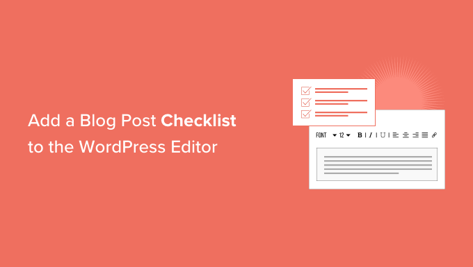 Agregar una lista de verificación de publicaciones de blog al editor de WordPress