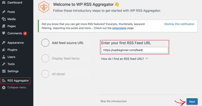 Cómo mostrar una fuente RSS en su blog de WordPress Ingrese la URL de la fuente en la configuración de WP RSS Aggregator