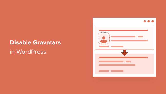 Cómo deshabilitar Gravatars en WordPress