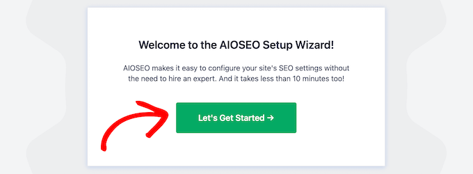 Guía para principiantes: uso de Rich Snippets en WordPress Haga clic en Comencemos Asistente de configuración de AIOSEO
