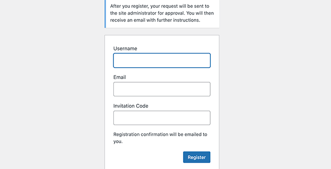 Cómo moderar los registros de nuevos usuarios en WordPress Regístrese con el código de invitación