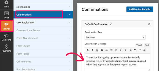 Cómo moderar los registros de nuevos usuarios en WordPress Editar mensaje de confirmación del formulario de registro de usuario