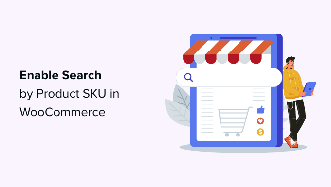 Habilitar la búsqueda de SKU de producto en WooCommerce