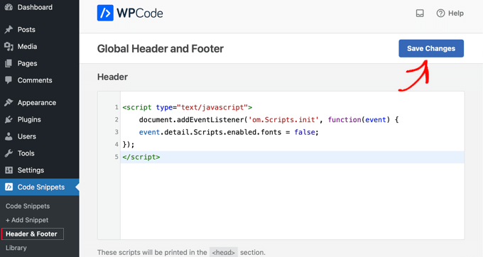 Cómo deshabilitar las fuentes de Google en su sitio web de WordPress Agregue un fragmento de JavaScript con WPCode