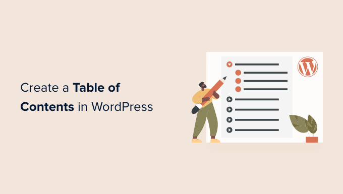 Cómo crear una tabla de contenido en publicaciones y páginas de WordPress Cómo crear una tabla de contenido en publicaciones y páginas de WordPress