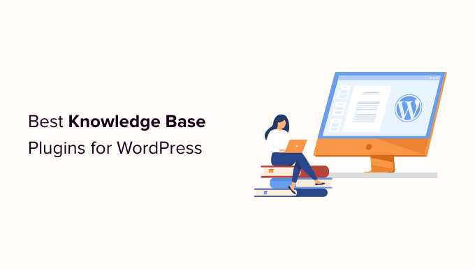 Los 9 mejores complementos de la base de conocimientos para WordPress (comparados)