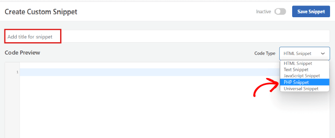 Escriba un nombre para su fragmento de código y elija PHP como tipo de código