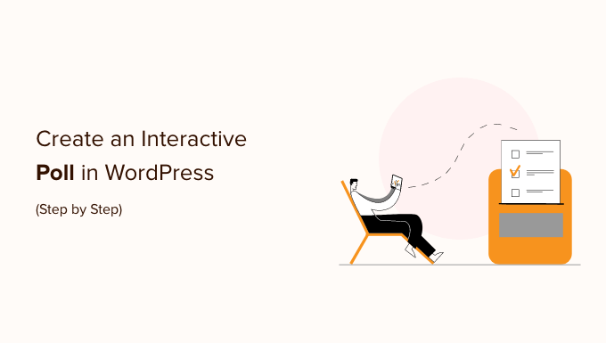 Cómo Crear una Encuesta Interactiva en WordPress (Paso a Paso)