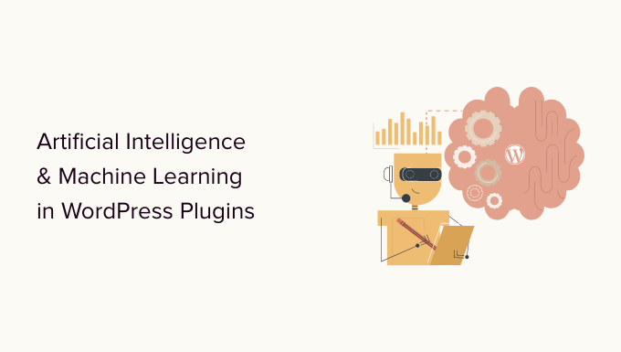 Complementos de 10 WordPress que usan inteligencia artificial y aprendizaje automático