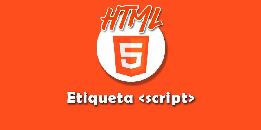 etiqueta script en HTML